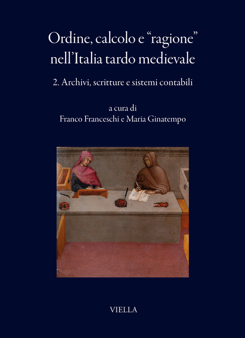 Ordine, calcolo e «ragione» nell'Italia tardo medievale
