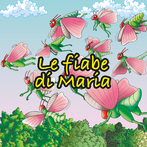 Le fiabe di Maria