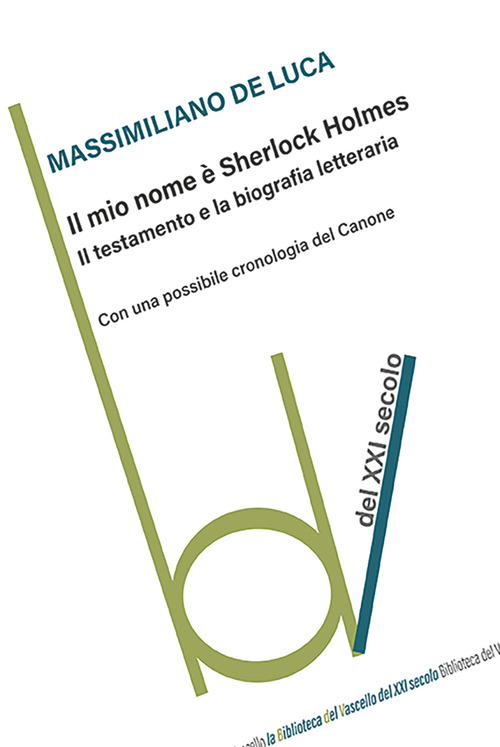 Il mio nome è Sherlock Holmes