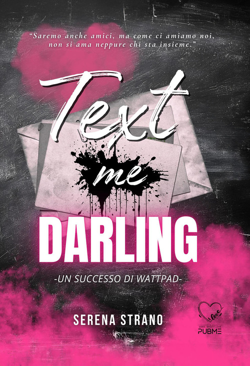 Text me darling