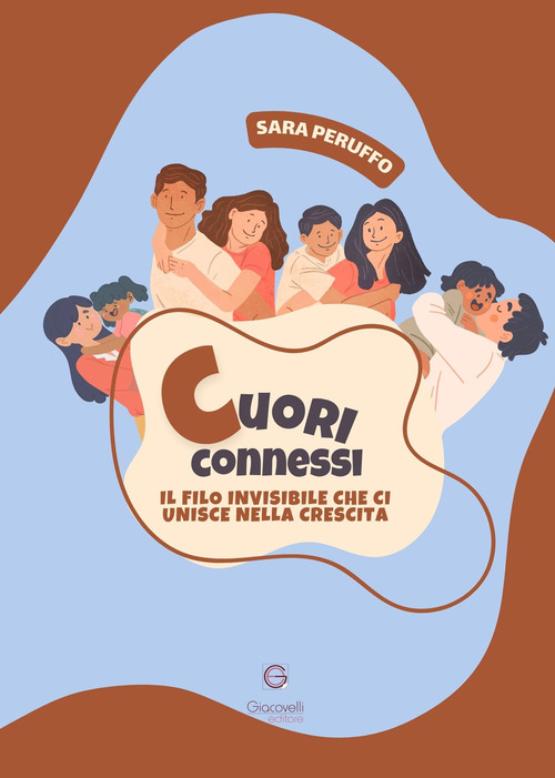 Cuori connessi. Il filo invisibile che ci unisce nella crescita