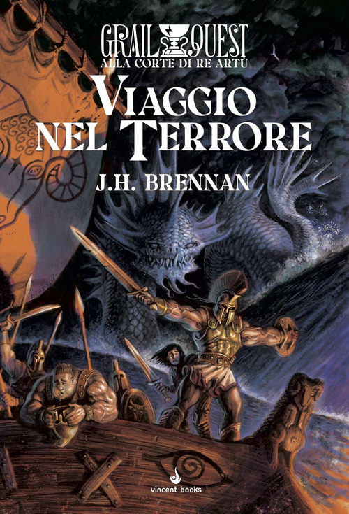 Viaggio nel terrore. Alla Corte di Re Artù. GrailQuest. Volume Vol. 4