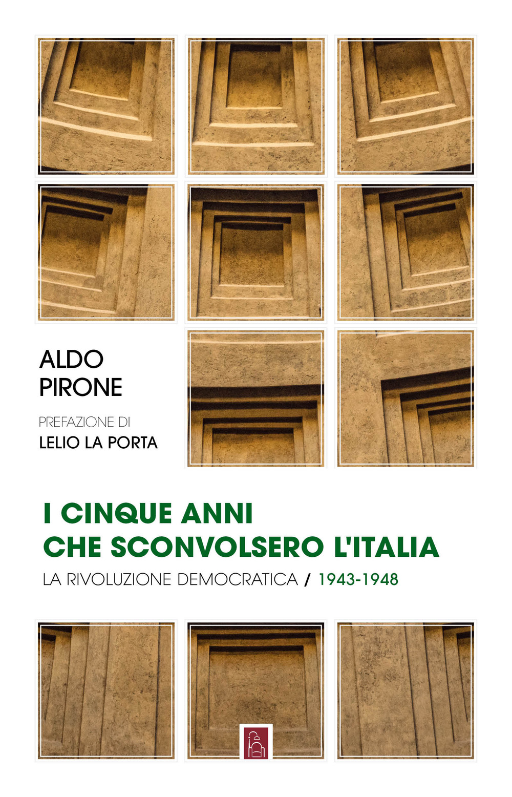 CINQUE ANNI CHE SCONVOLSERO L'ITALIA (I) - 9791259630537