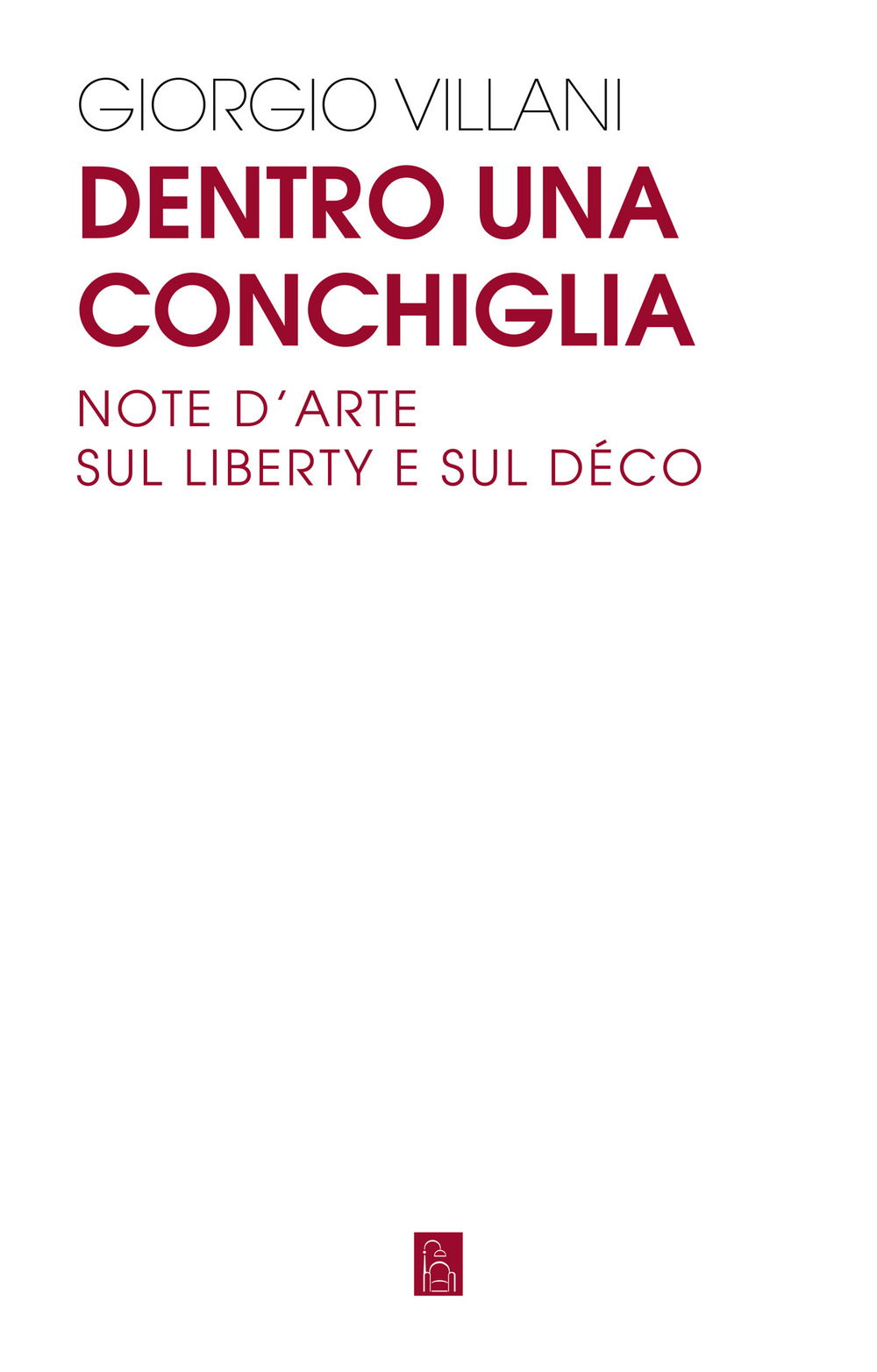 DENTRO UNA CONCHIGLIA - 9791259630797