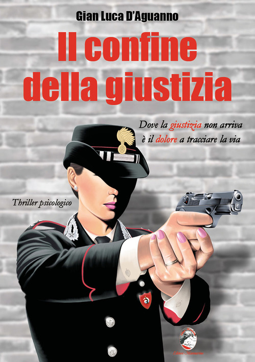 Il confine della giustizia. Dove la giustizia non arriva è il dolore a tracciare la via