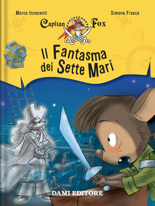 Il fantasma dei sette mari. Capitan Fox