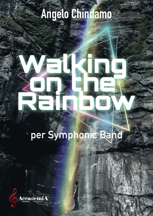 Walking on the rainbow
