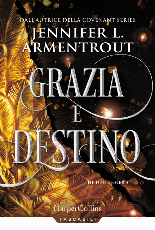 Grazia e destino. Harbinger series. Volume Vol. 3