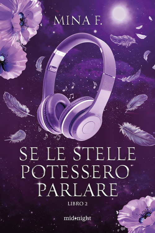 Se le stelle potessero parlare. Volume Vol. 2