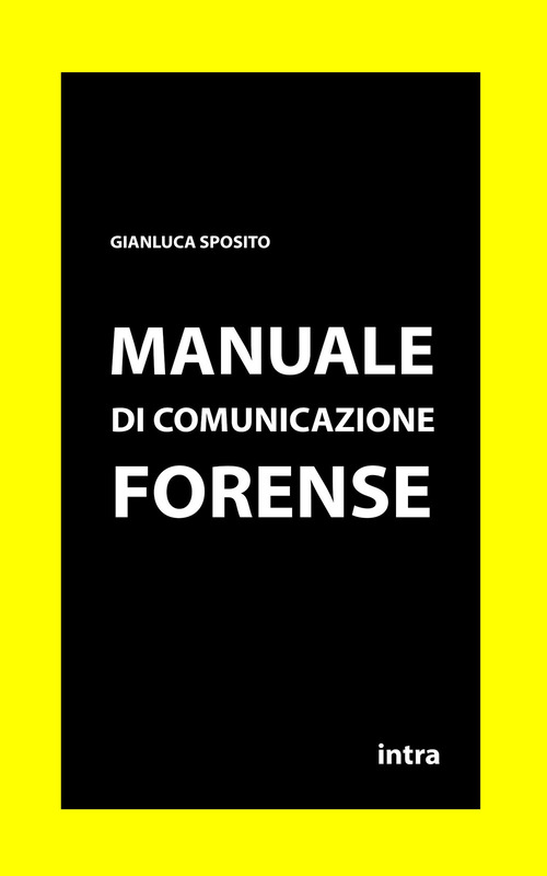 Manuale di comunicazione forense