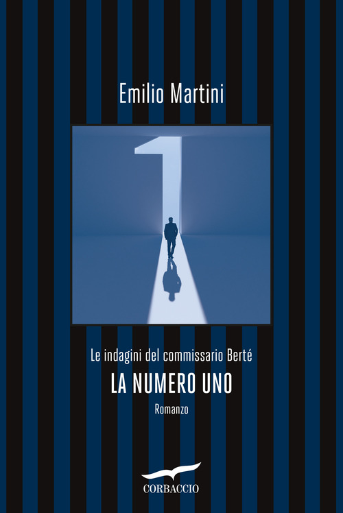 La numero uno. Le indagini del commissario Berté