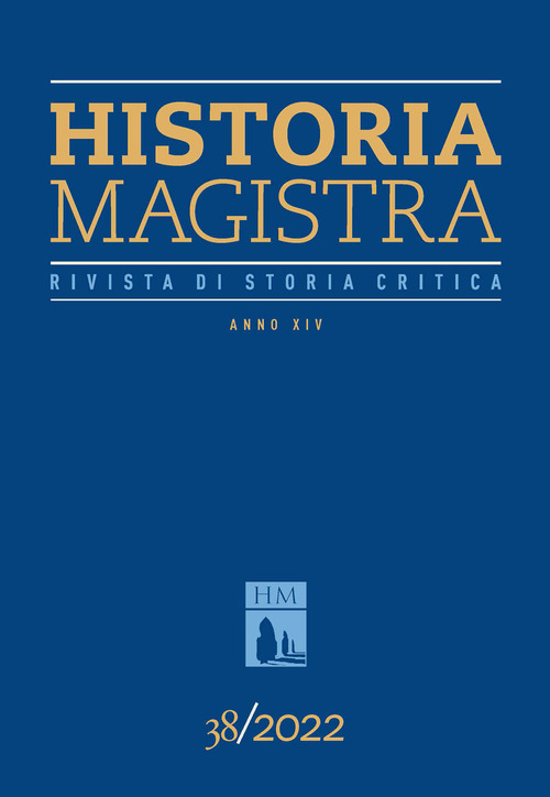 Historia Magistra. Rivista di storia critica. Volume Vol. 38
