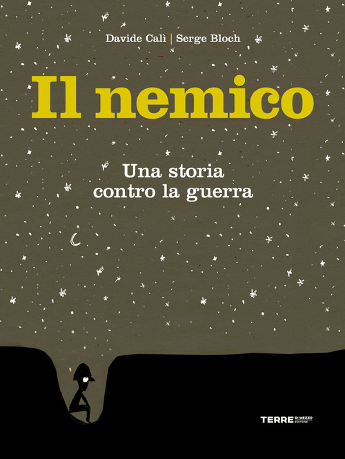 Il nemico. Una storia contro la guerra