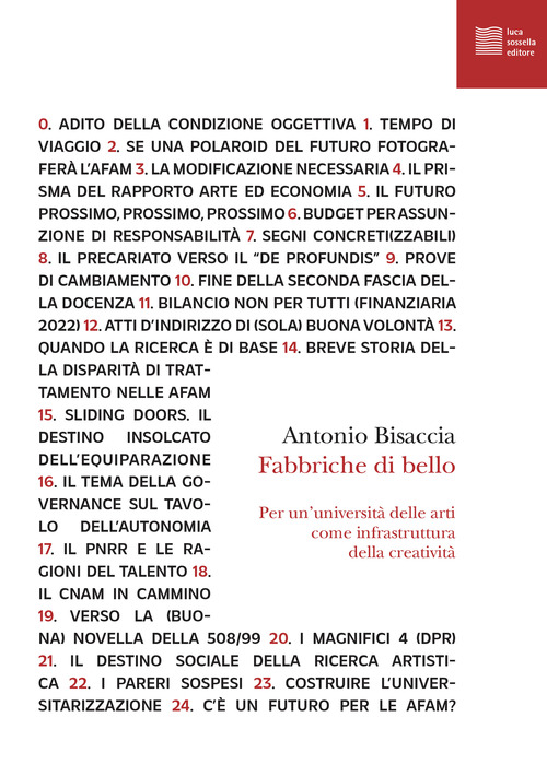 Fabbriche di bello. Per un’università delle arti come infrastruttura della creatività