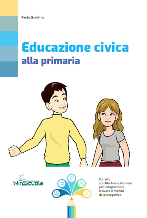 Educazione civica a scuola. Per la Scuola media