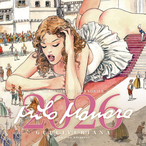 Milo Manara. Gulliveriana. Calendario 2026