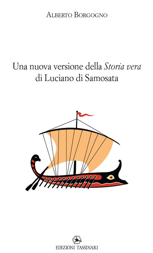 Una nuova versione della «Storia vera» di Luciano di Samosata