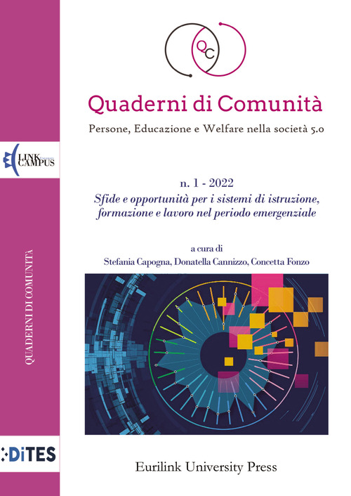 Quaderni di comunità. Persone, educazione e welfare nella società 5.0. Volume Vol. 1