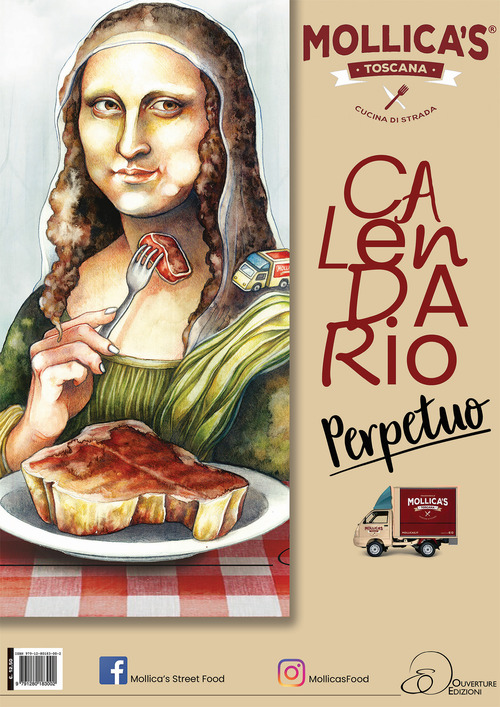 Mollica's Toscana. Calendario perpetuo
