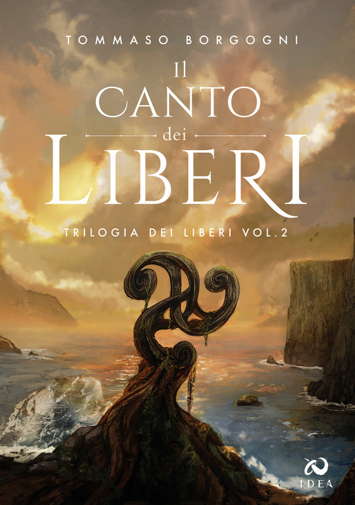 Il canto dei liberi. Trilogia dei liberi. Volume Vol. 2