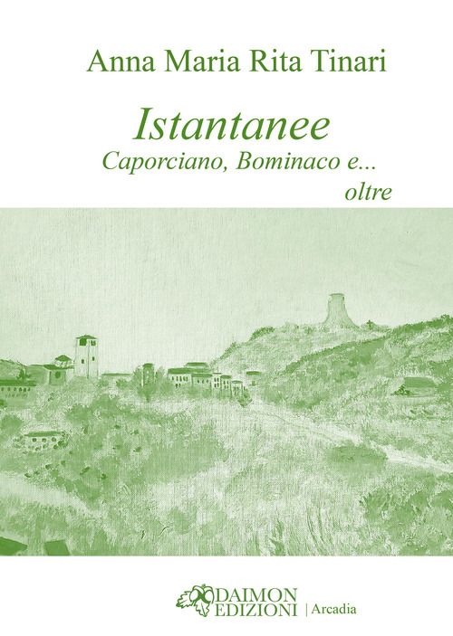 Istantanee. Caporciano, Bominaco e… oltre