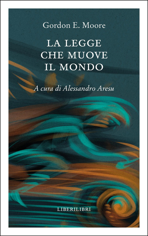 La legge che muove il mondo