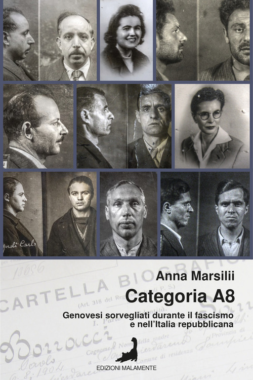 Categoria A8. Genovesi sorvegliati durante il fascismo e nell’Italia repubblicana
