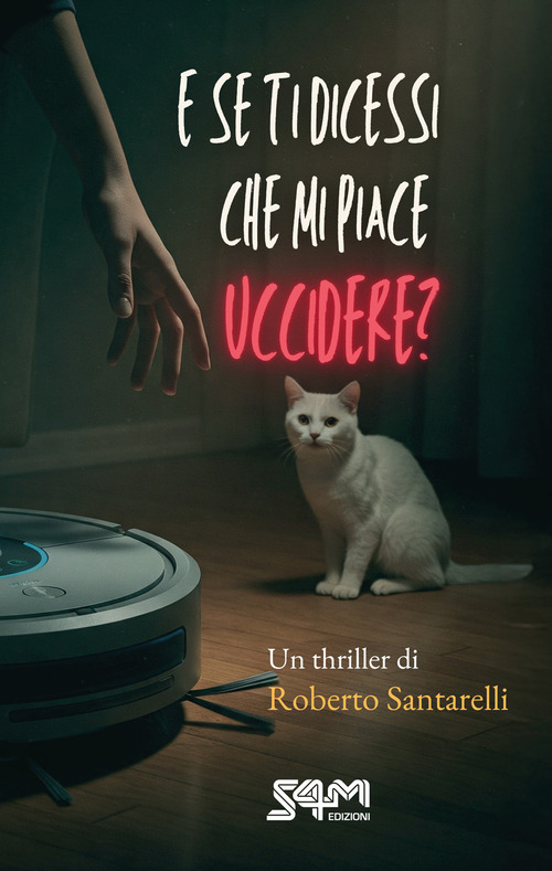 E se ti dicessi che mi piace uccidere?