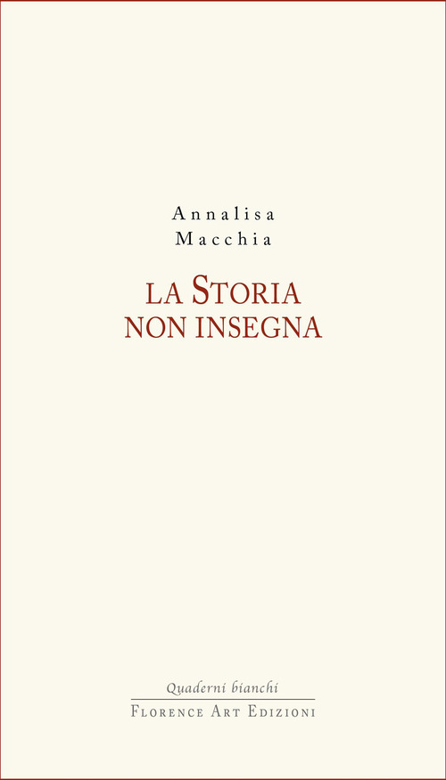 La Storia non insegna