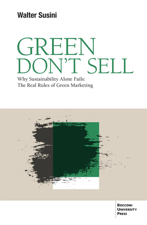 Green don’t sell