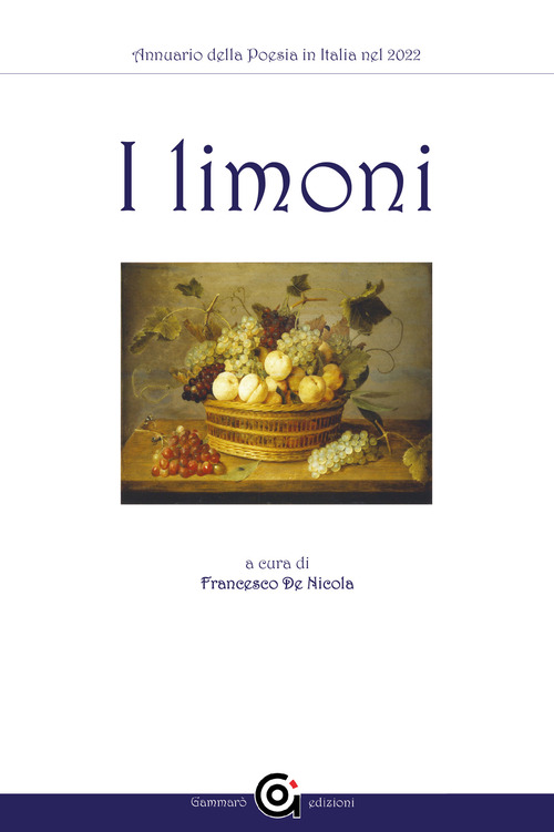 Annuario della poesia in Italia. I limoni