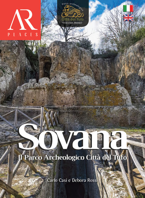 Sovana. Il parco archeologico Città del Tufo. Ediz. italiana e inglese. Volume Vol. 1