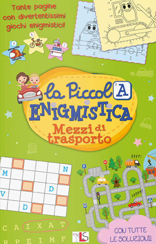 Mezzi di trasporto. La piccola enigmistica