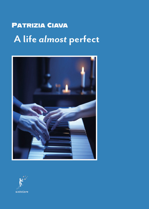 A life almost perfect