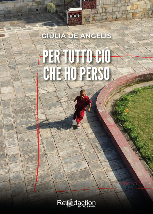 Per tutto ciò che ho perso