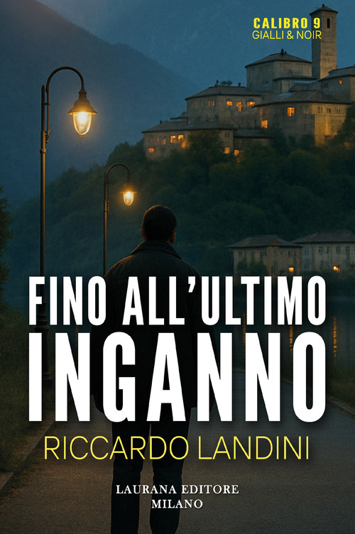 Fino all'ultimo inganno