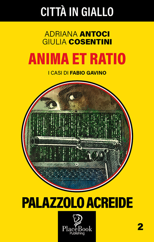 Anima et Ratio. I casi di Fabio Gavino. Volume Vol. 2