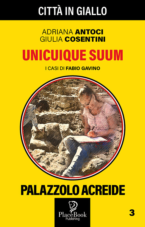 Unicuique suum. I casi di Fabio Gavino. Volume Vol. 3