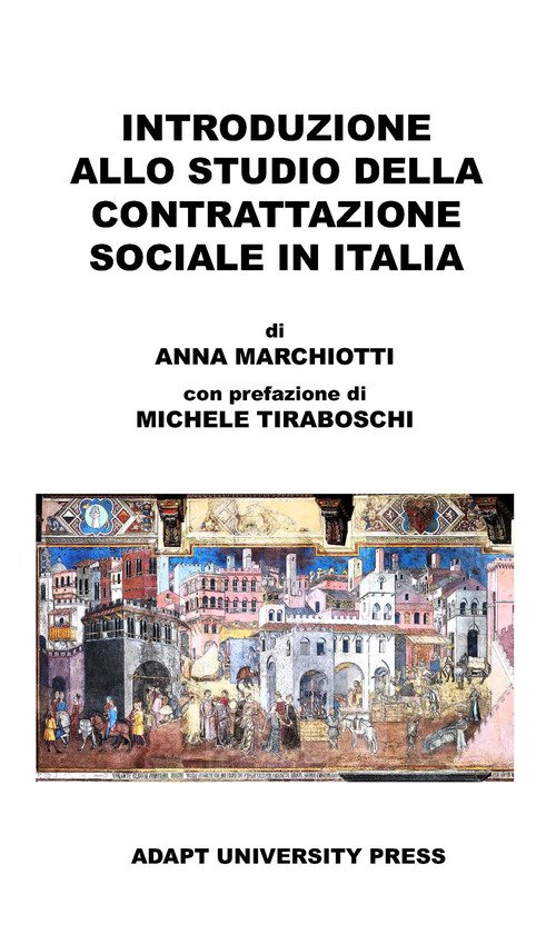 Introduzione allo studio della contrattazione sociale in Italia