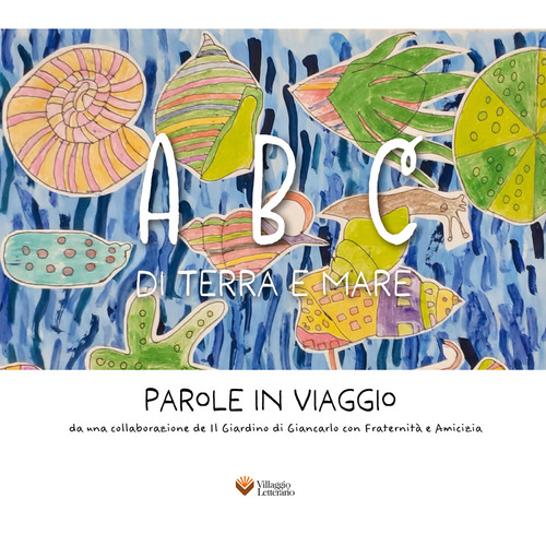 ABC di terra e mare. Parole in viaggio
