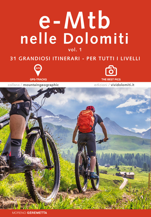 E-MTB in Dolomiti. Volume Vol. 1