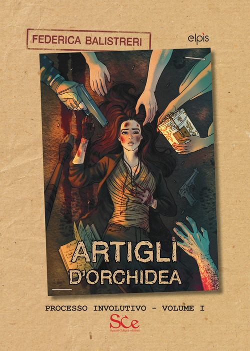 Artigli d'orchidea. Processo involutivo. Volume Vol. 1
