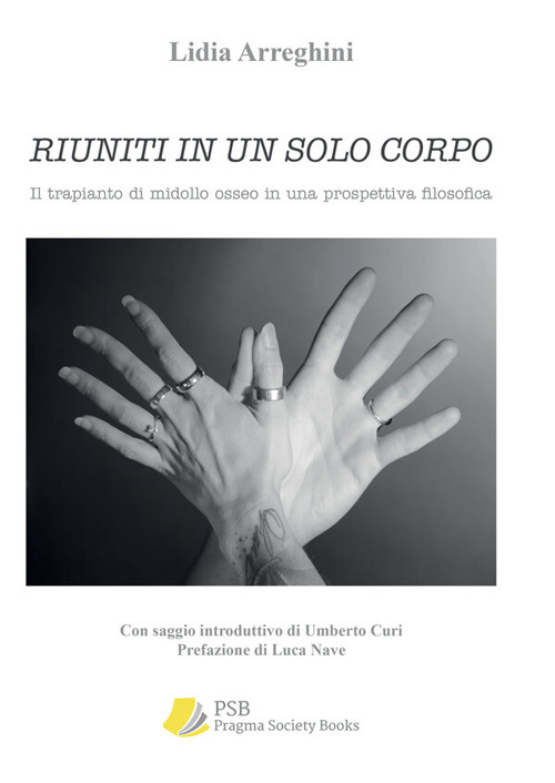 Riuniti in un solo corpo. Il trapianto di midollo osseo in una prospettiva filosofica