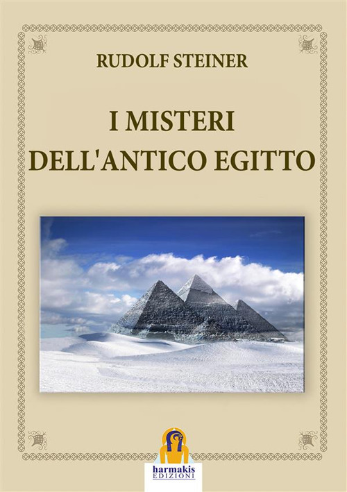 I misteri dell'antico Egitto