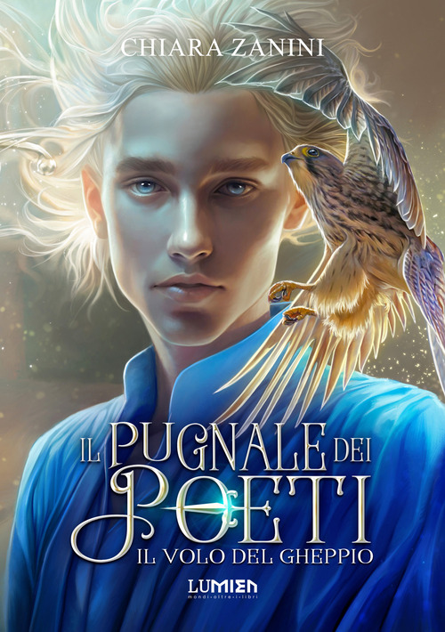 Il volo del gheppio. Il pugnale dei poeti. Volume Vol. 1