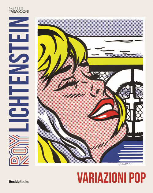 Roy Lichtenstein. Variazioni pop