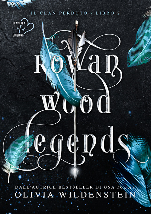Rowan wood legends. Il clan perduto. Volume Vol. 2