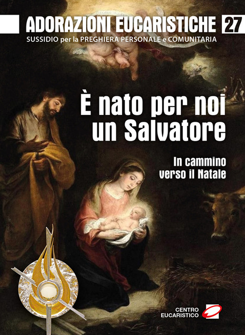 Adorazioni eucaristiche. Volume Vol. 27