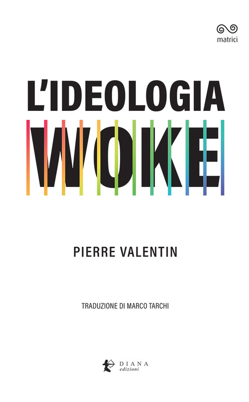 L'ideologia Woke
