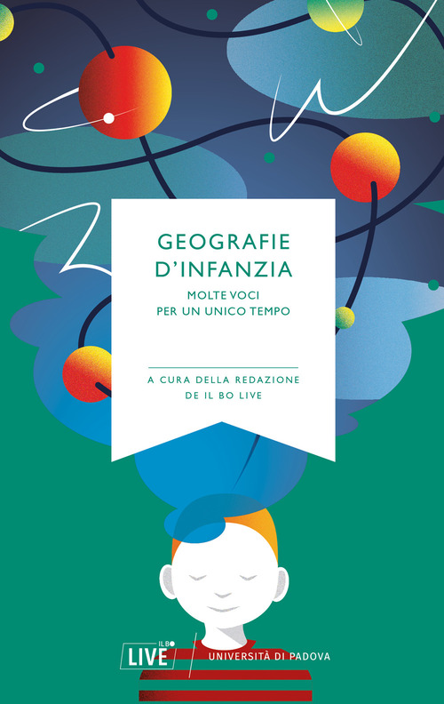 Geografie d'infanzia. Molte voci per un unico tempo